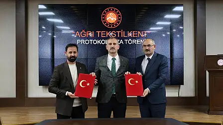 Ağrı’da Tekstilkent bünyesinde hayata geçirilecek yeni tekstil yatırımı için protokol